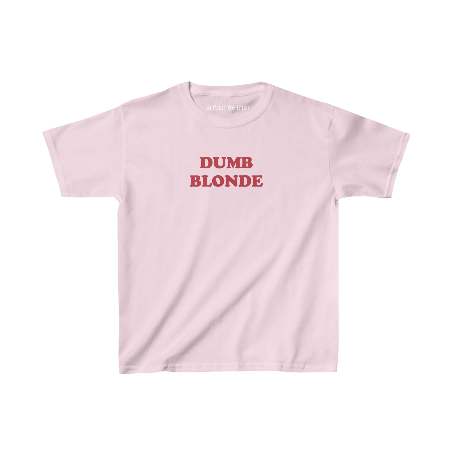 dumb blonde essential baby tee Style001