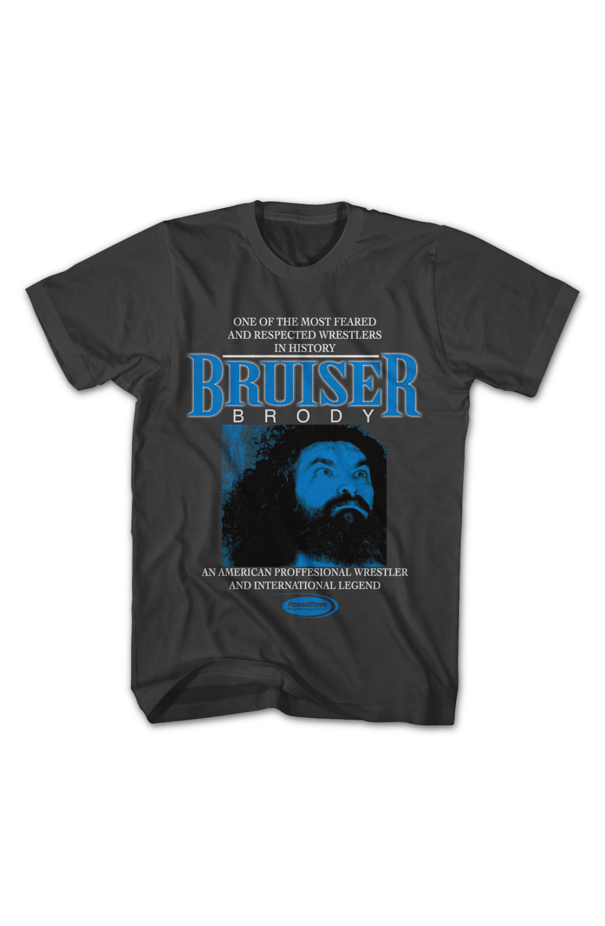 Feared And Respected Bruiser Brody T-Shirt