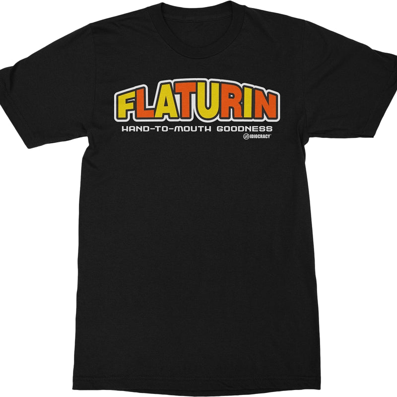 Flaturin Idiocracy T-Shirt
