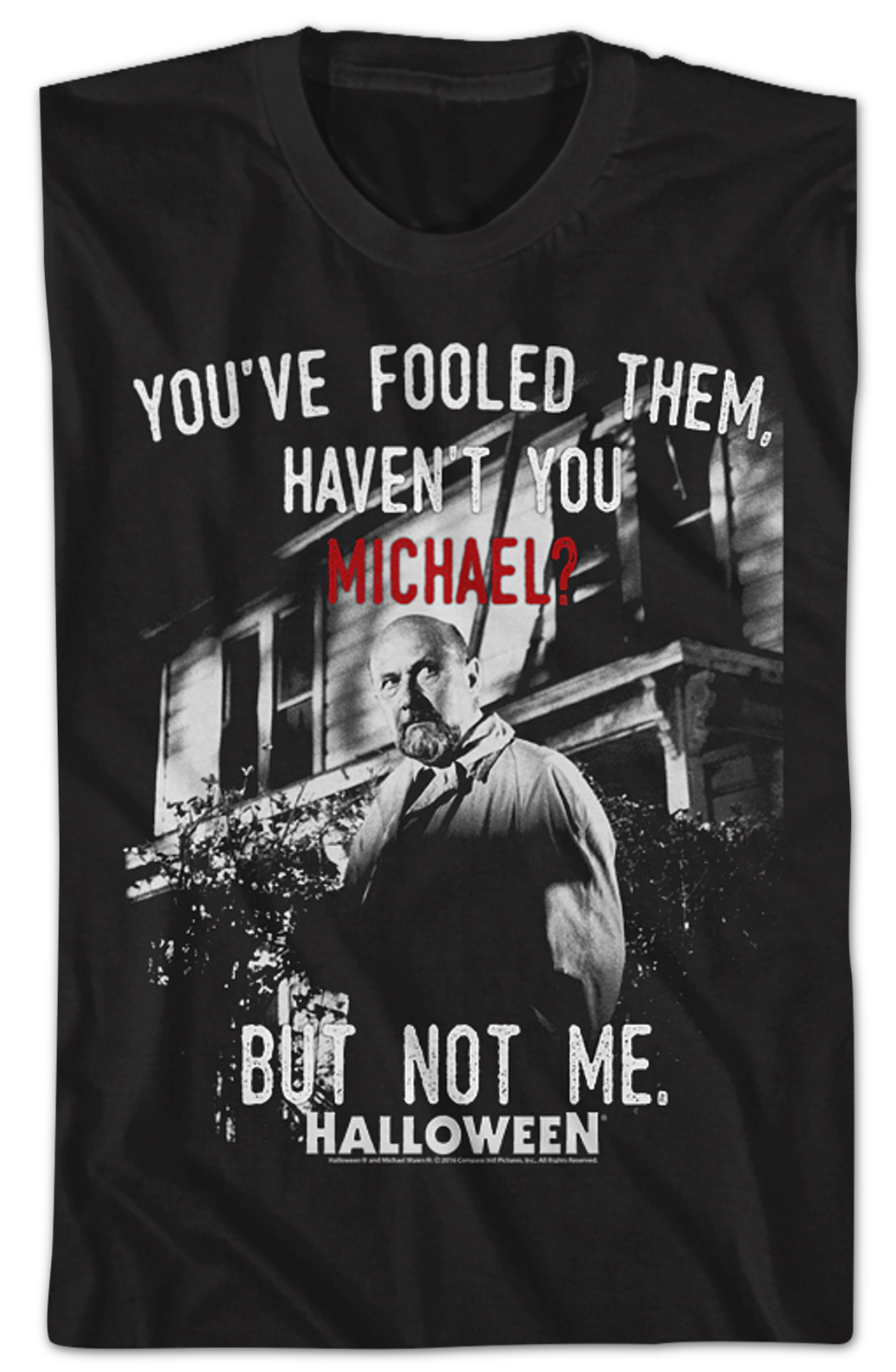 Fooled Them Michael Halloween T-Shirt