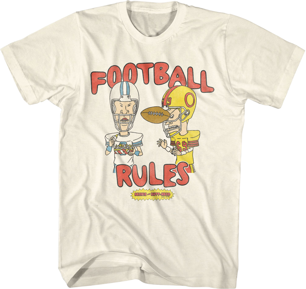 Football Rules Beavis And Butt-Head T-Shirt