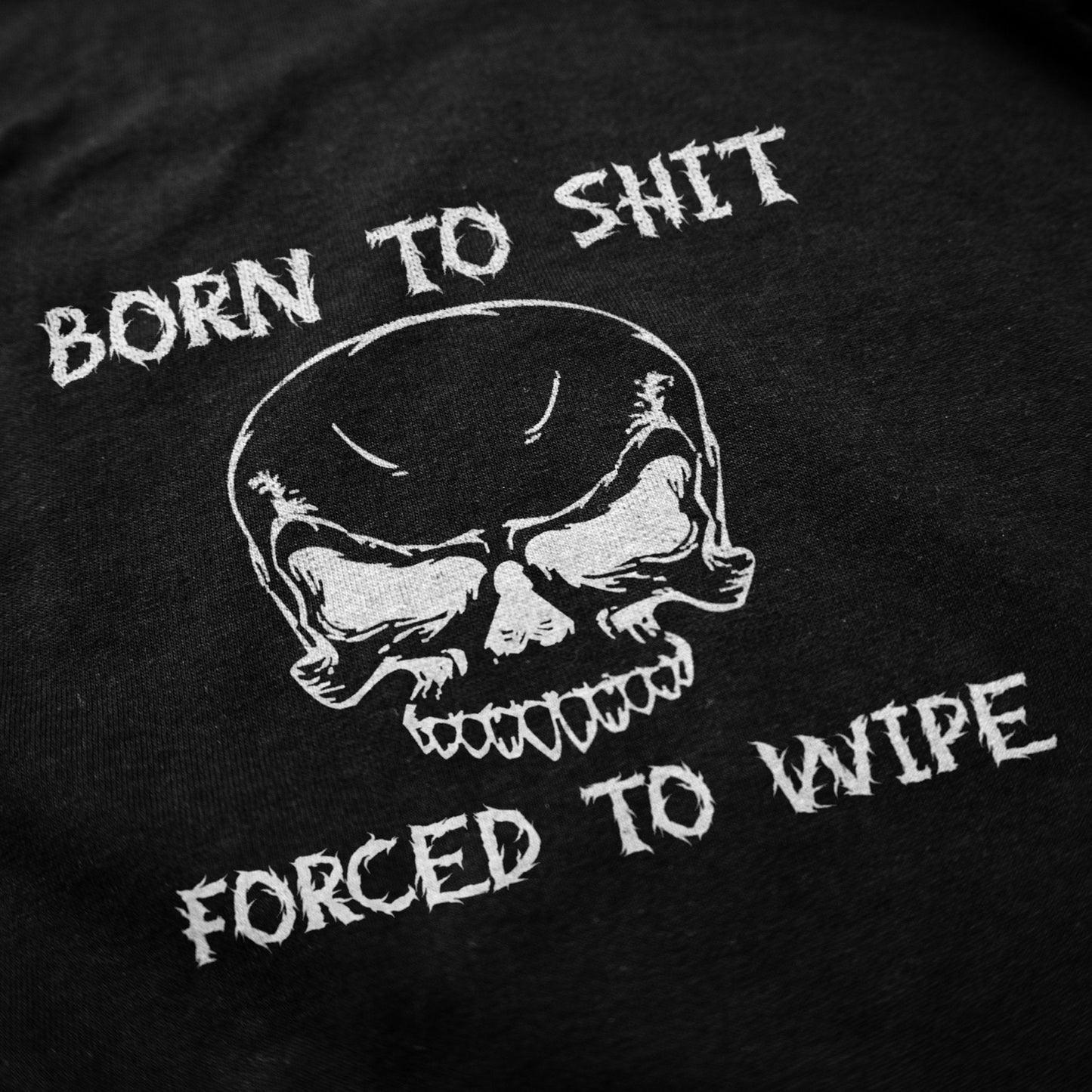 Forced To Wipe T Shirt