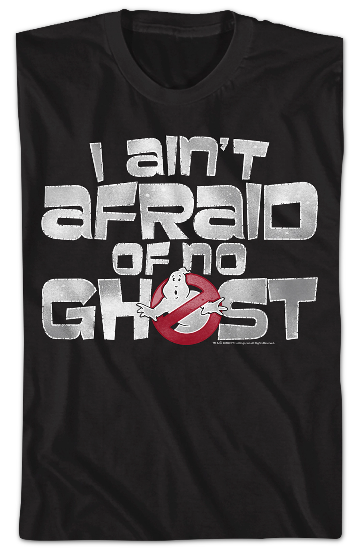 Ghostbusters I Ain't Afraid Of No Ghost T-Shirt