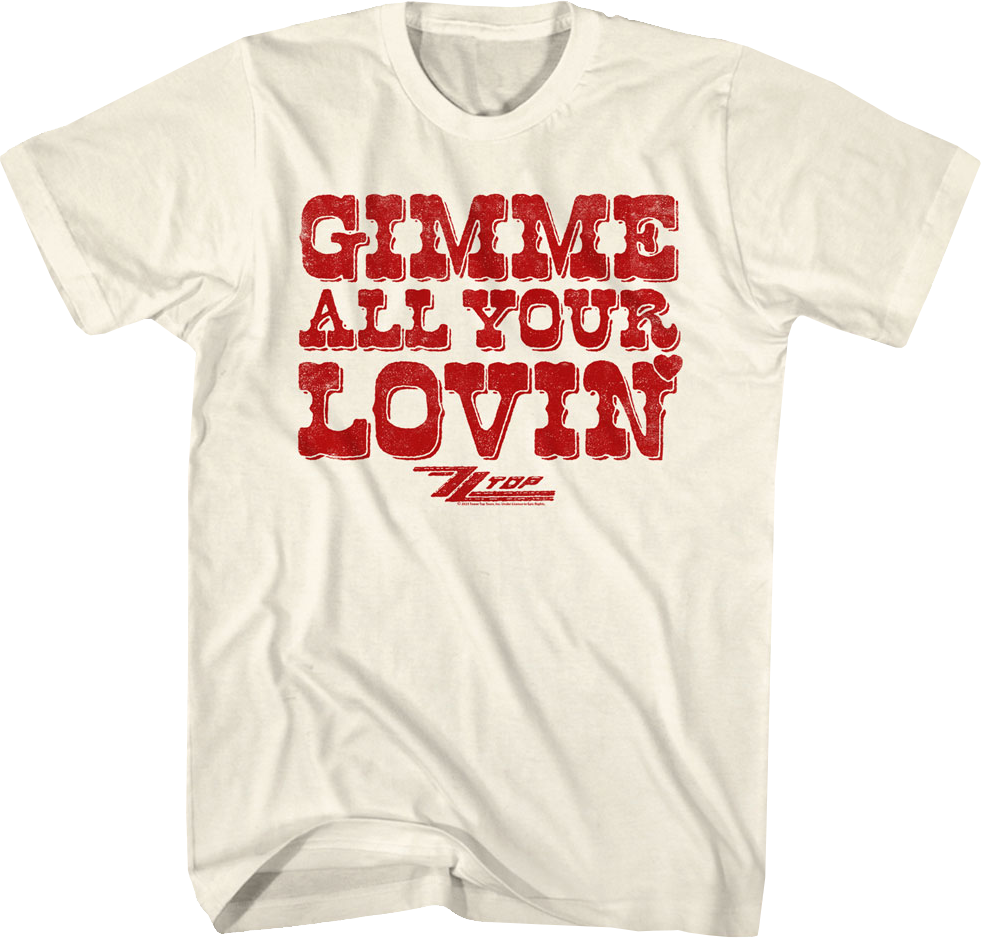 Gimme All Your Lovin' ZZ Top T-Shirt