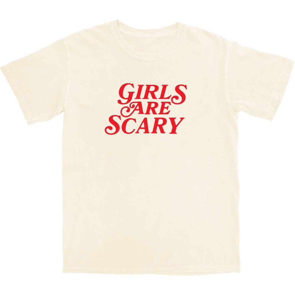 Girls Are Scary T Shirt