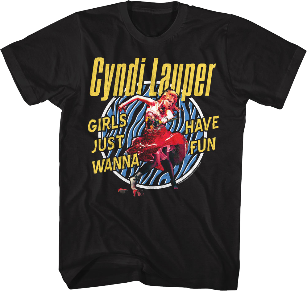 Girls Just Wanna Have Fun Cyndi Lauper T-Shirt