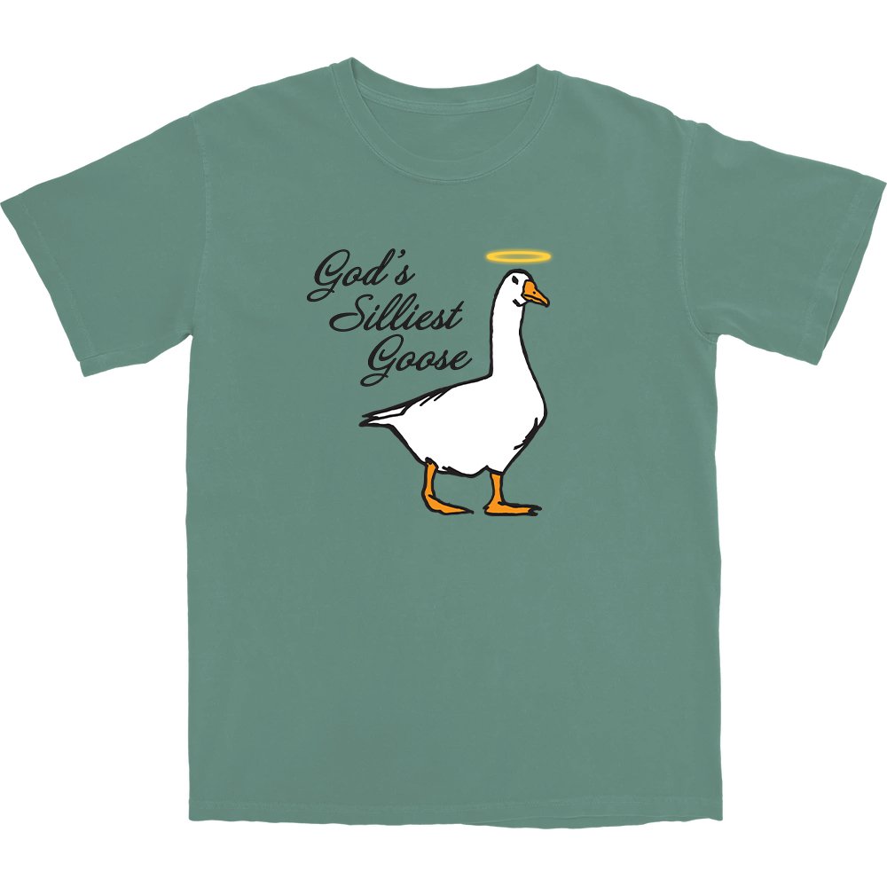 God's Silliest Goose T Shirt