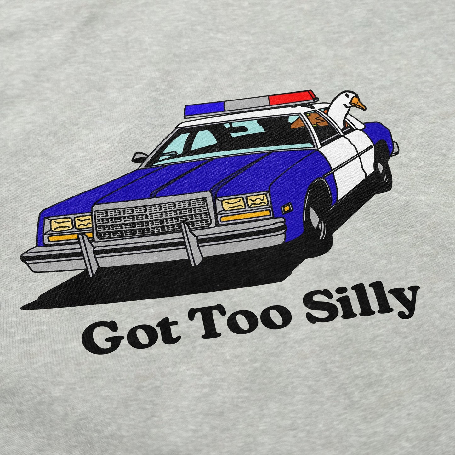 Got Too Silly Crewneck Sweatshirt