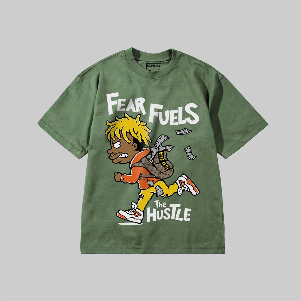 Fear Fuels The Hustle DopeSkill Premium T-shirt