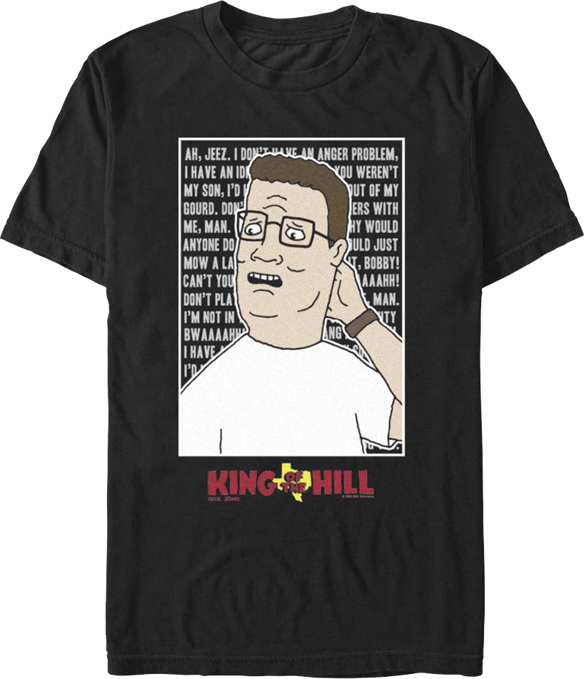 Hank Hill Catchphrases King of the Hill T-Shirt