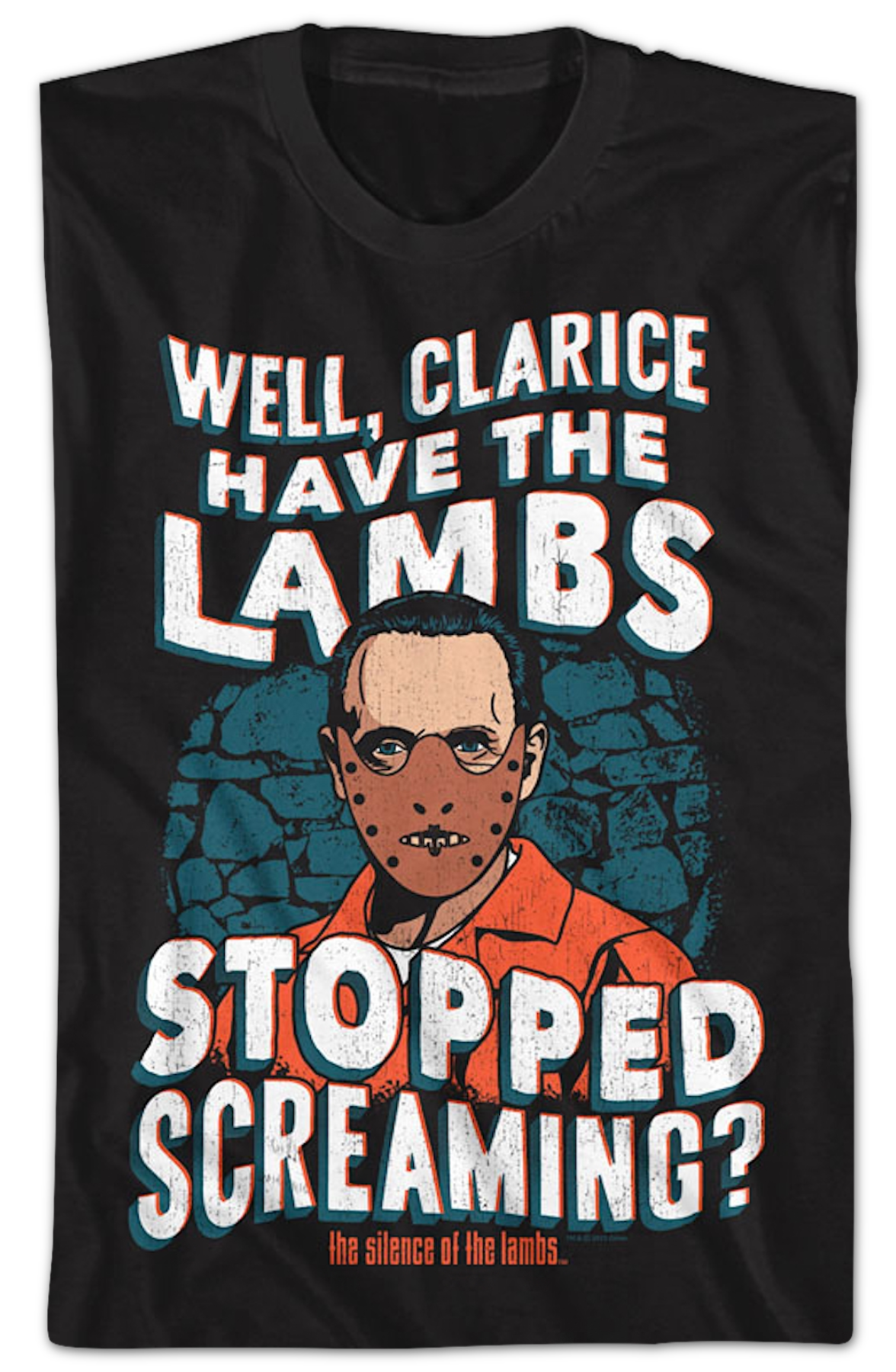 Hannibal Lecter Lambs Stopped Screaming Silence of the Lambs T-Shirt