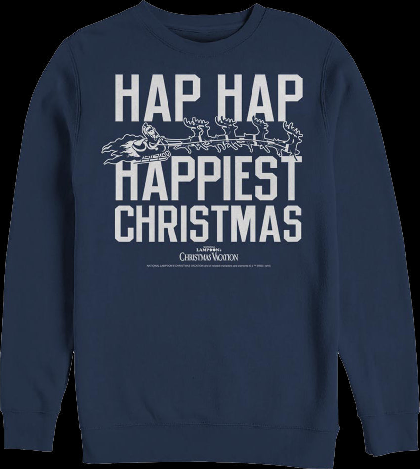 Hap Hap Happiest Christmas Vacation Sweatshirt