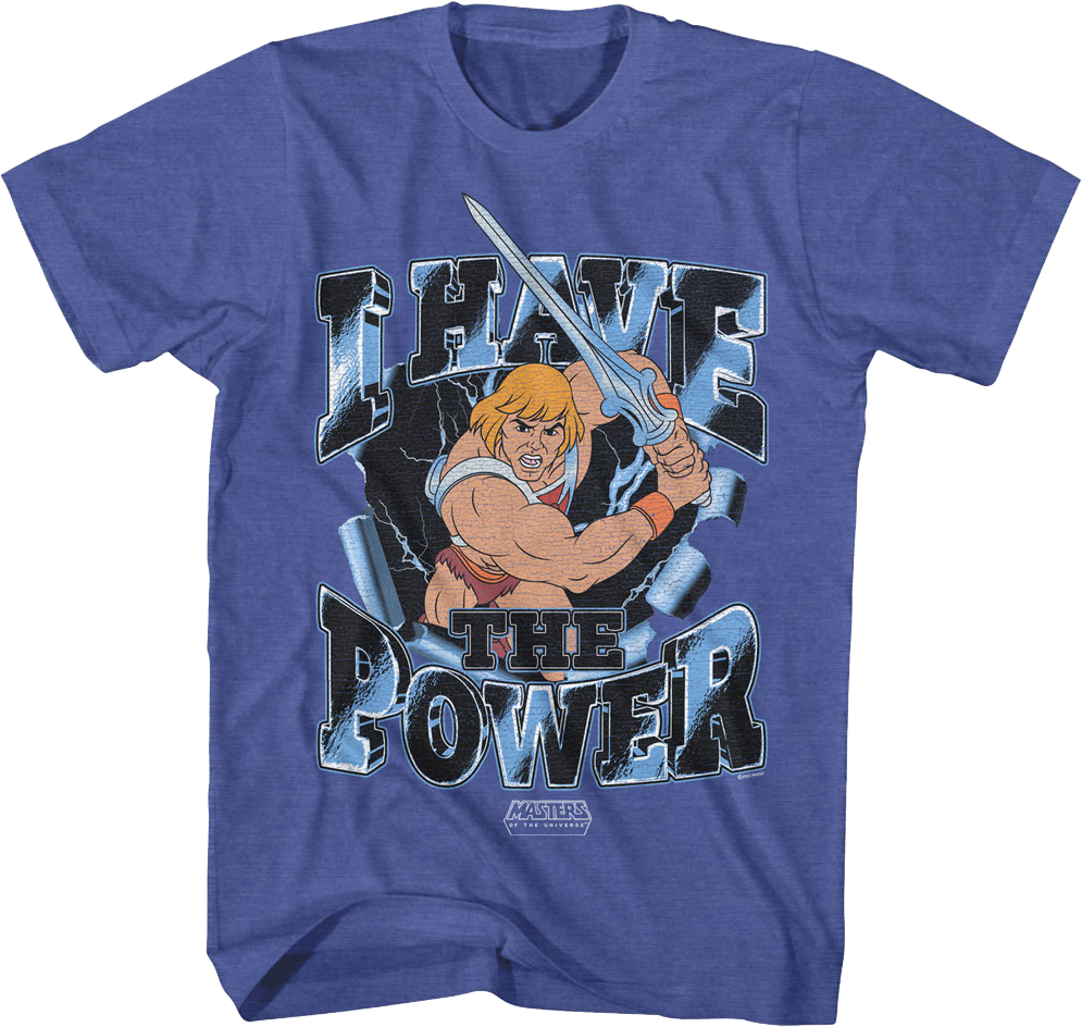 He-Man I Have The Power Pose Masters Of The Universe T-Shirt