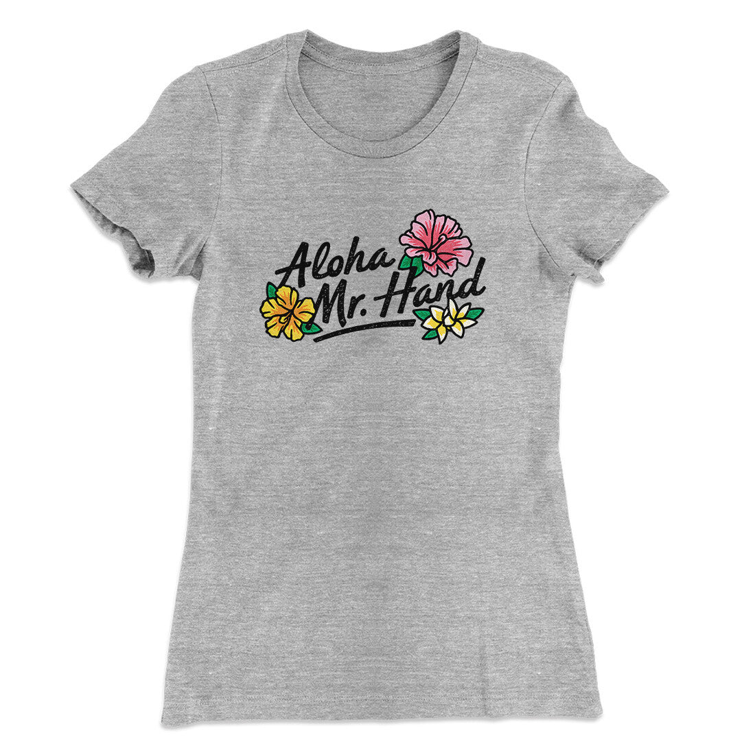 Aloha Mr. Hand Women's T-Shirt