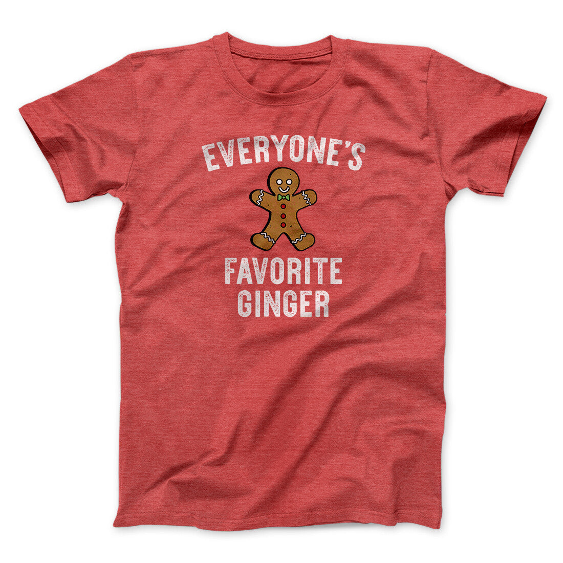 Everyone‚Äôs Favorite Ginger Men/Unisex T-Shirt