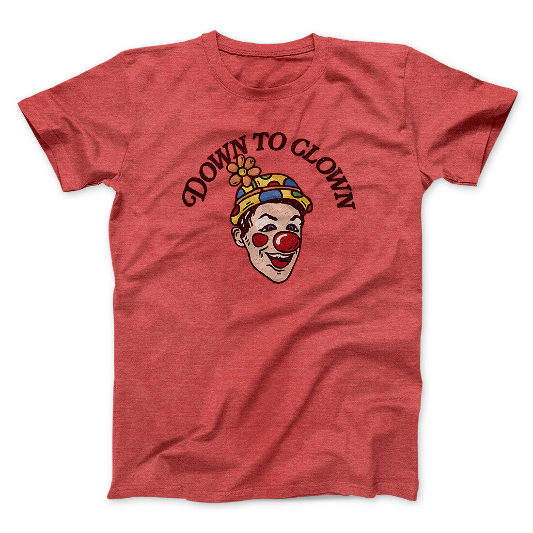 Down To Clown Men/Unisex T-Shirt