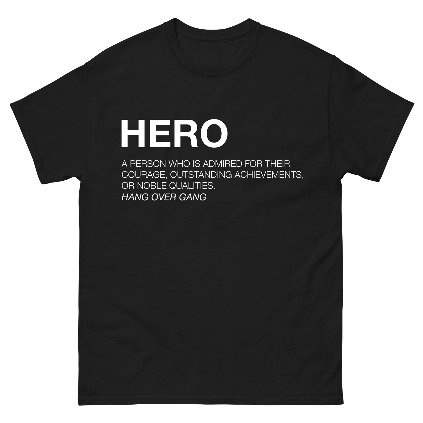 Hero Definition T-Shirt