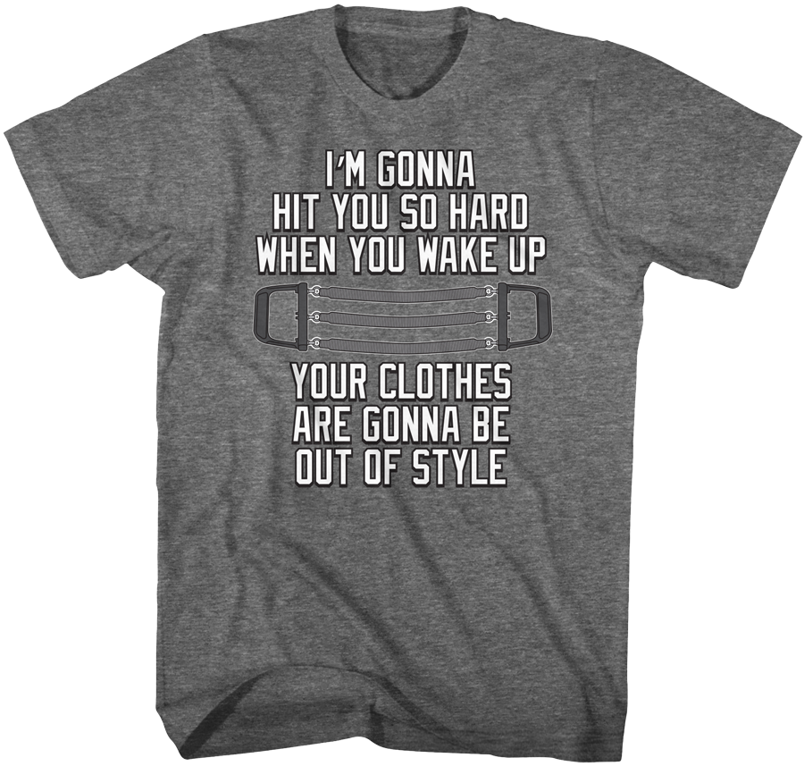 Hit You So Hard Quote Goonies T-Shirt