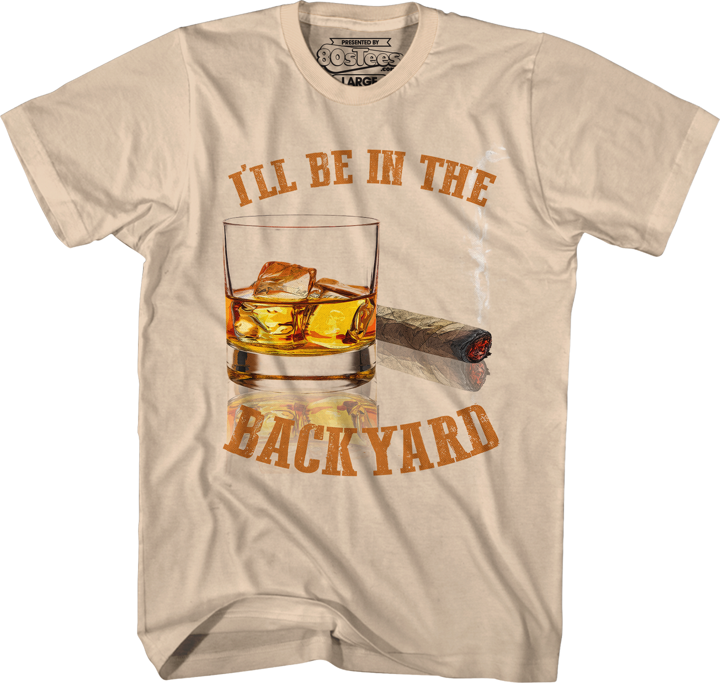 I'll Be In The Backyard T-Shirt