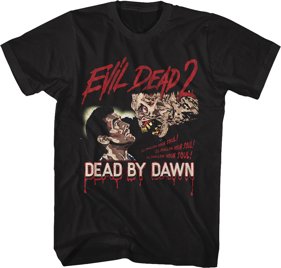 I'll Swallow Your Soul Evil Dead T-Shirt