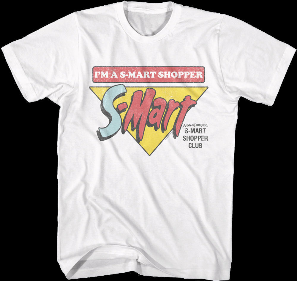 I'm A S-Mart Shopper Army of Darkness T-Shirt
