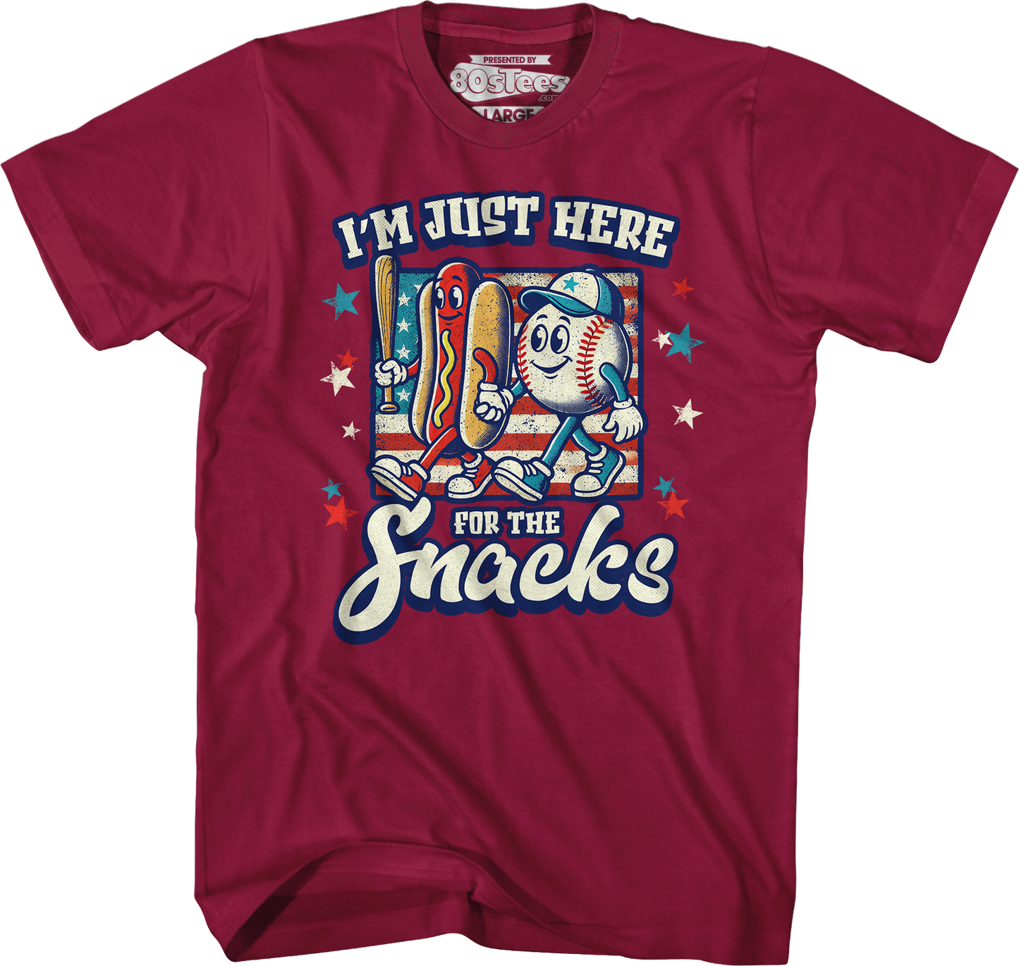 I'm Just Here For The Snacks T-Shirt