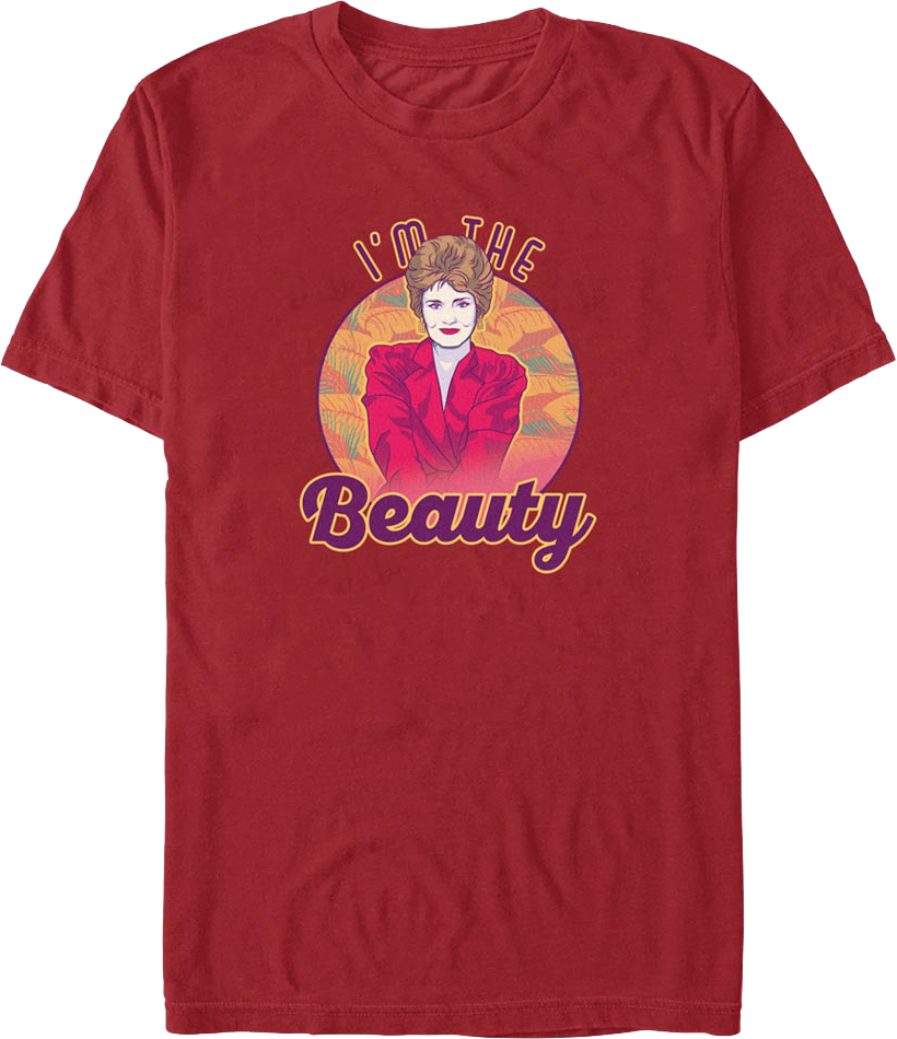 I'm The Beauty Golden Girls T-Shirt