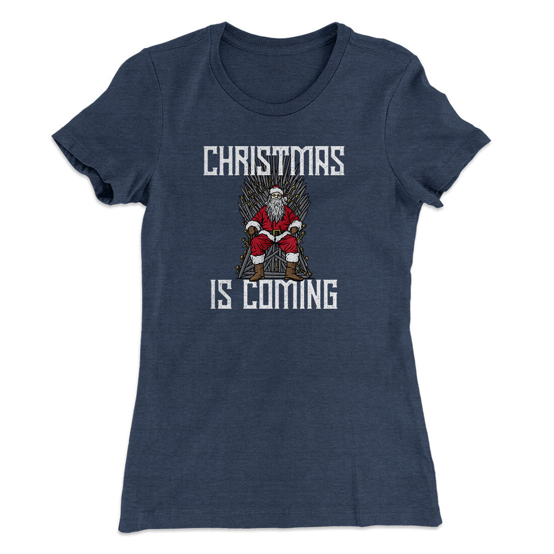 Christmas Is Coming Women's T-Shirt