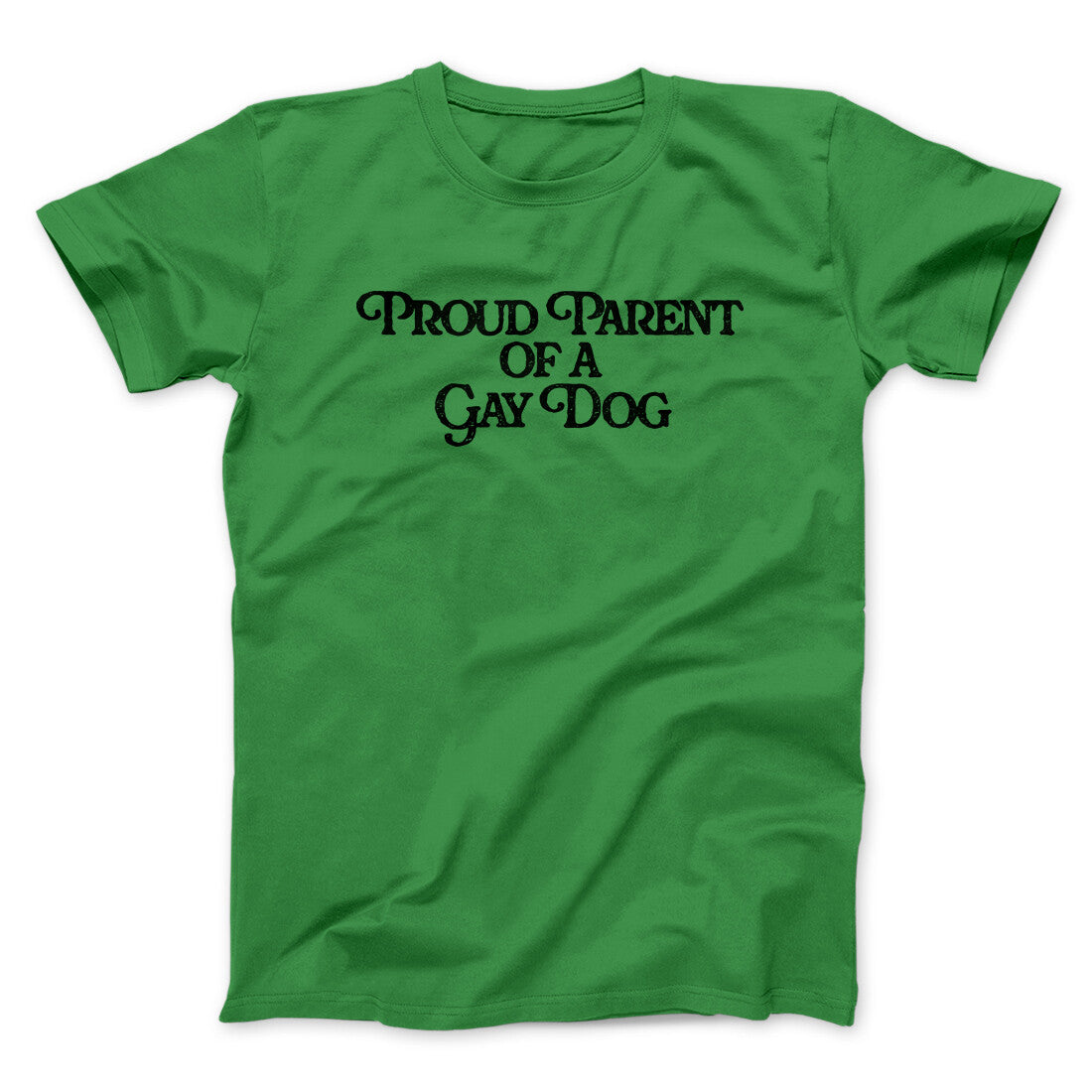 Proud Parent Of A Gay Dog Men/Unisex T-Shirt