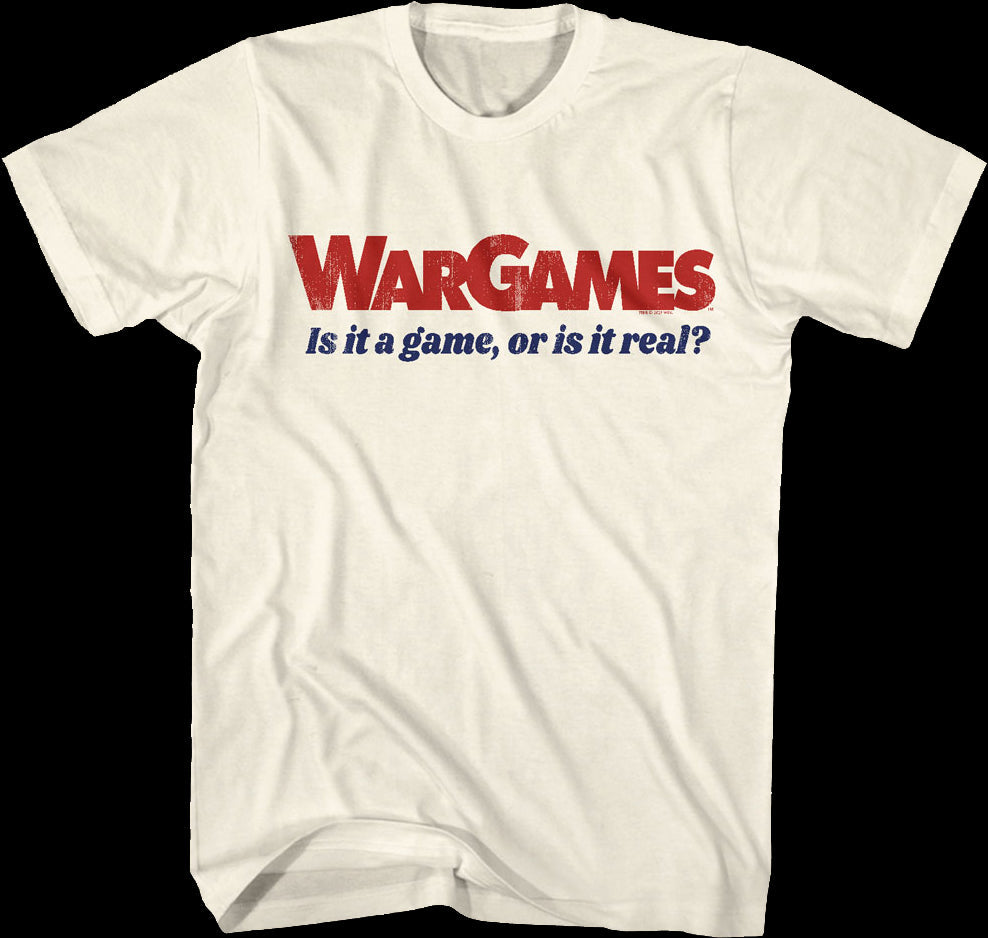 Is It A Game WarGames T-Shirt