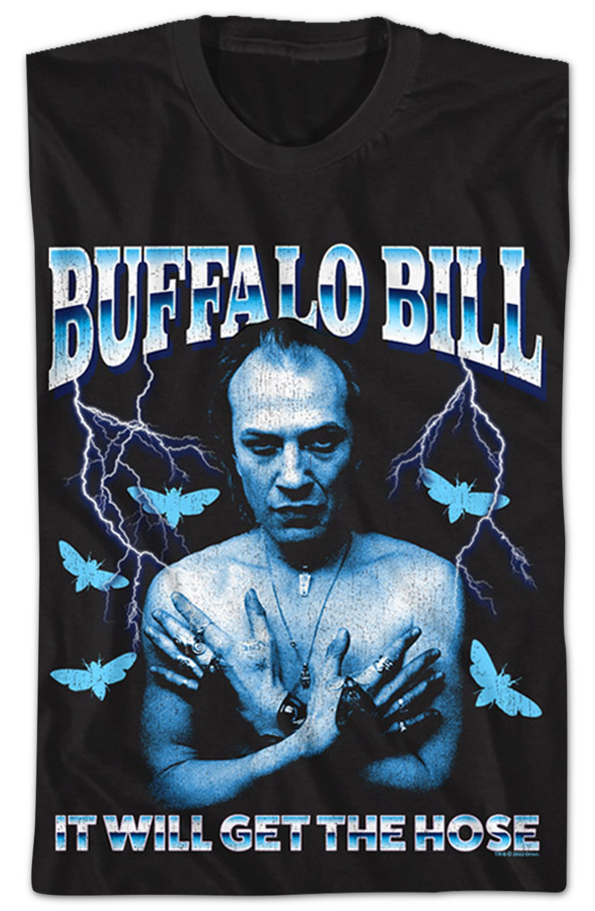 It Will Get the Hose Silence of the Lambs T-Shirt
