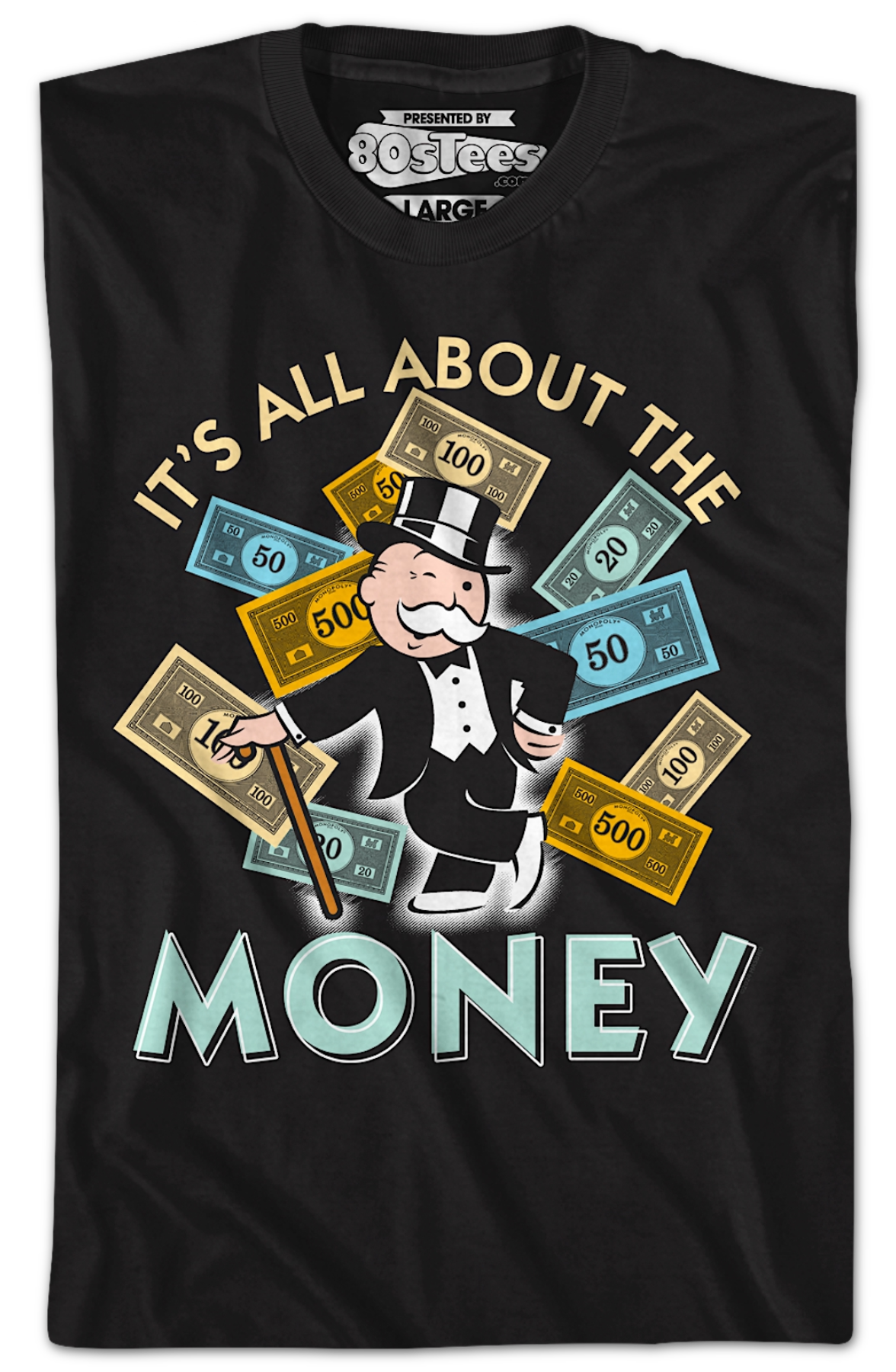 It's All About The Money Monopoly T-Shirt