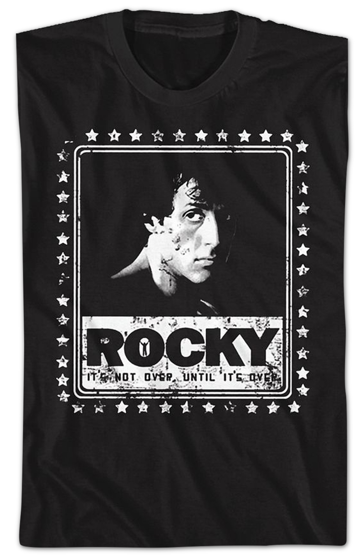 It's Not Over Until It's Over Rocky T-Shirt