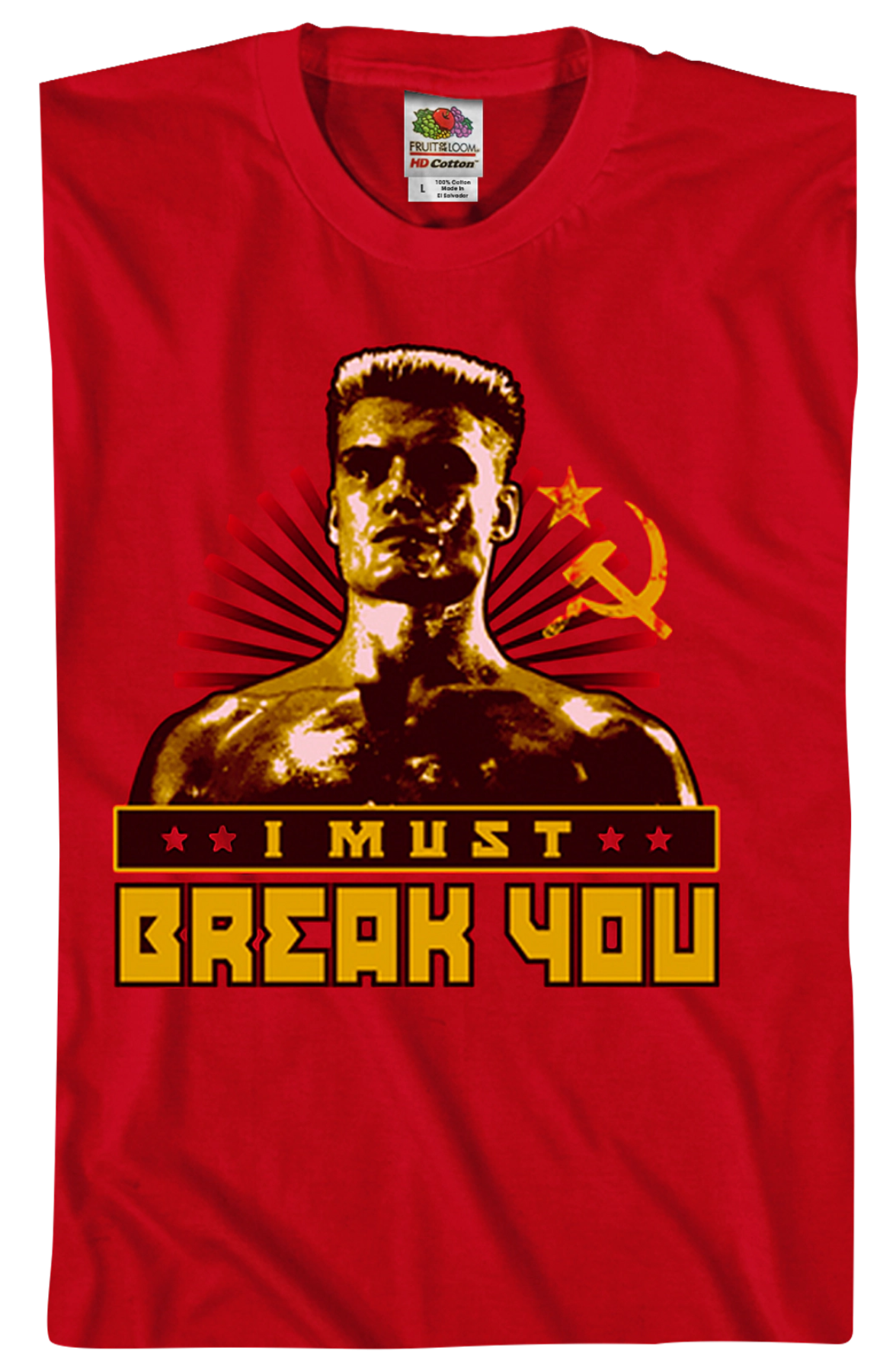 Ivan Drago I Must Break You Rocky T-Shirt