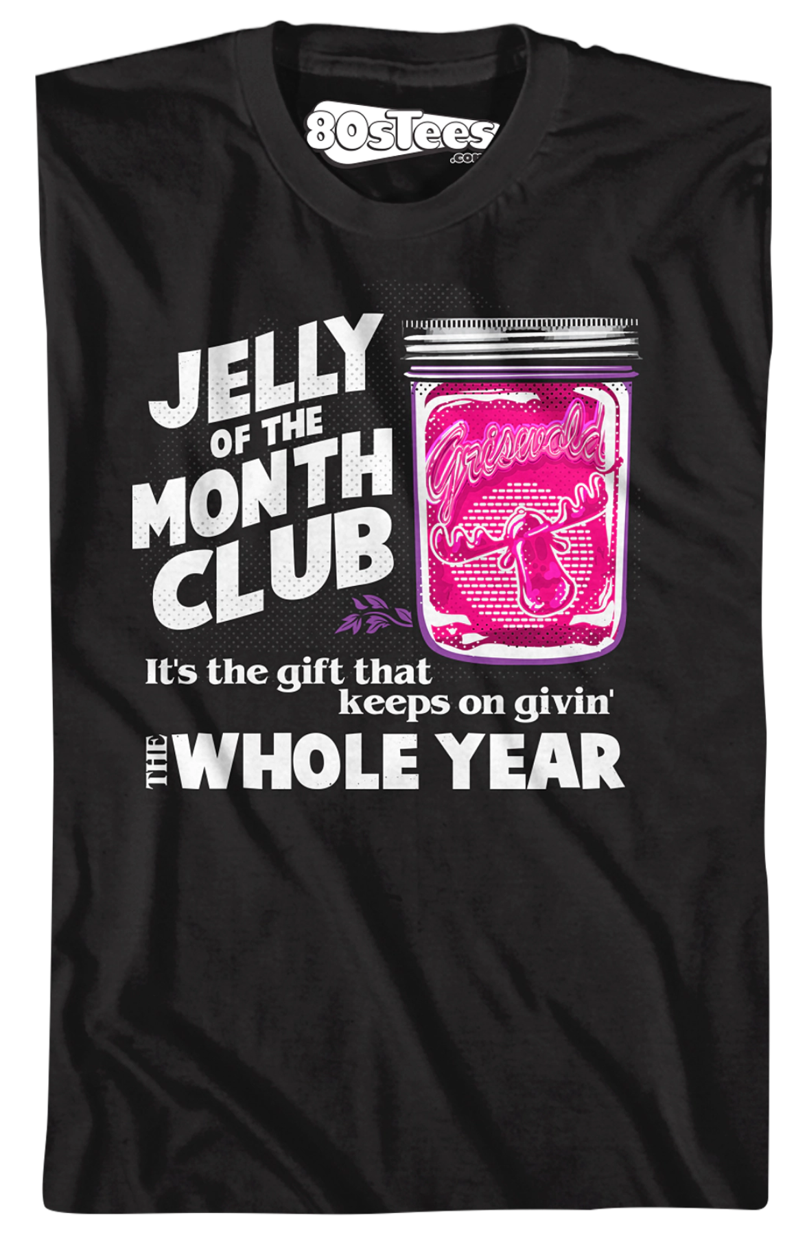 Jelly Of The Month Club Christmas Vacation T-Shirt