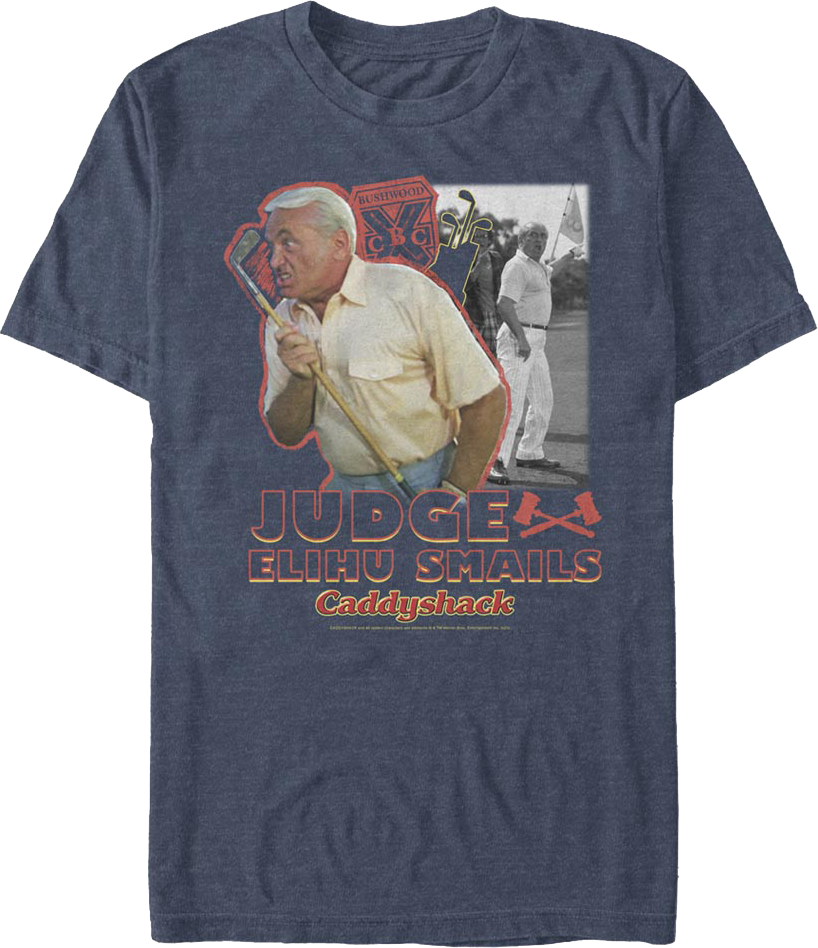 Judge Elihu Smails Collage Caddyshack T-Shirt