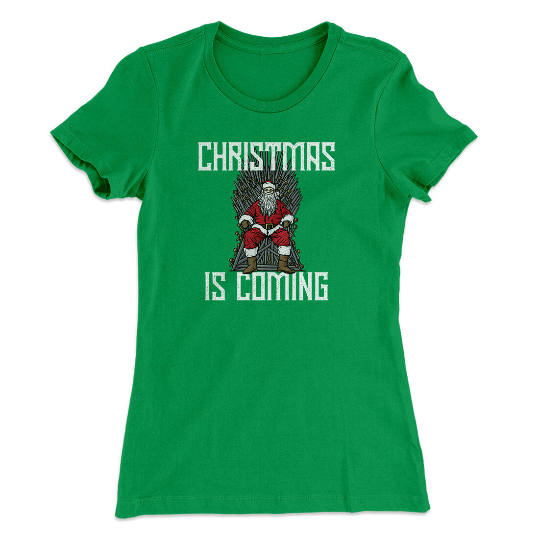 Christmas Is Coming Women's T-Shirt