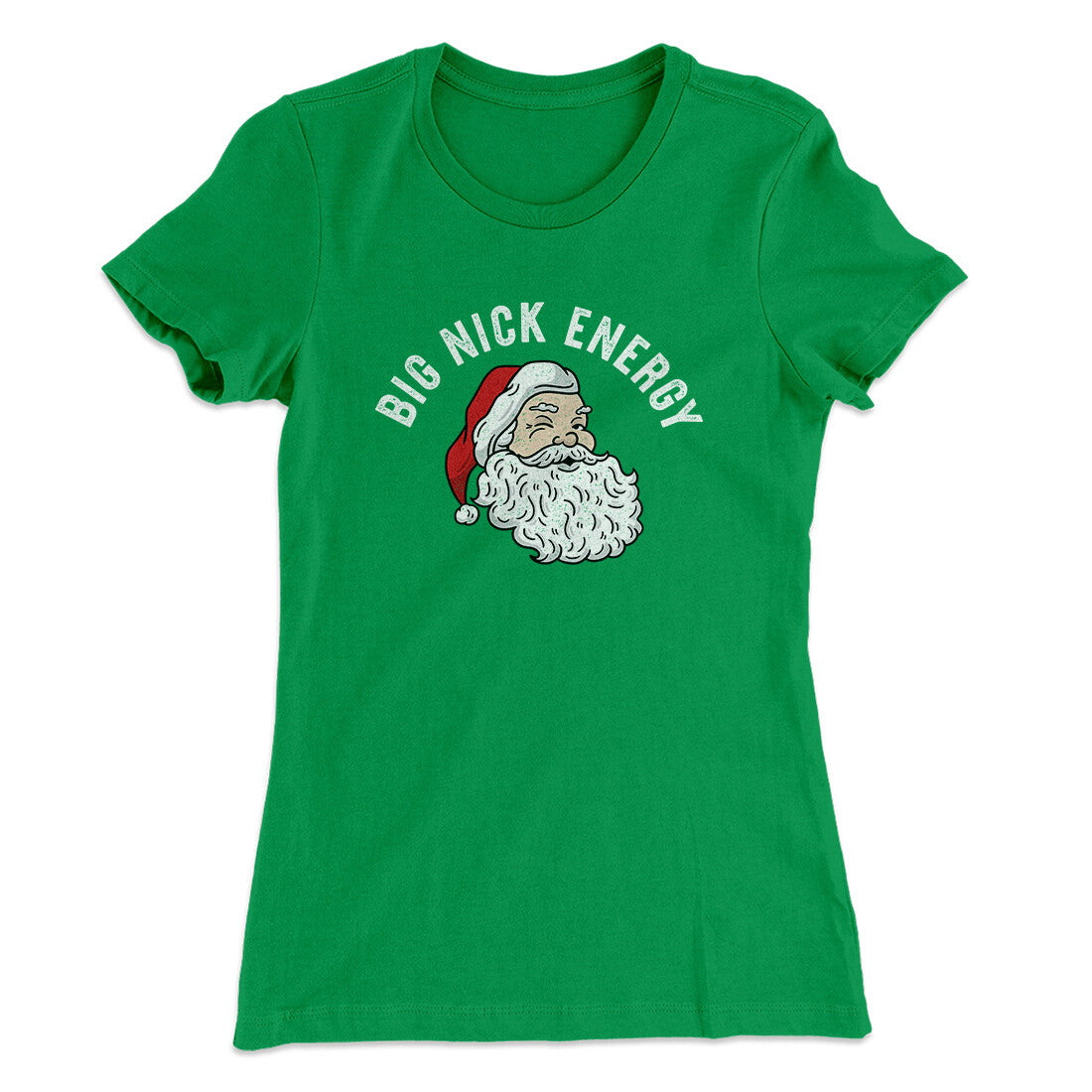 Big Nick Energy Women's T-Shirt