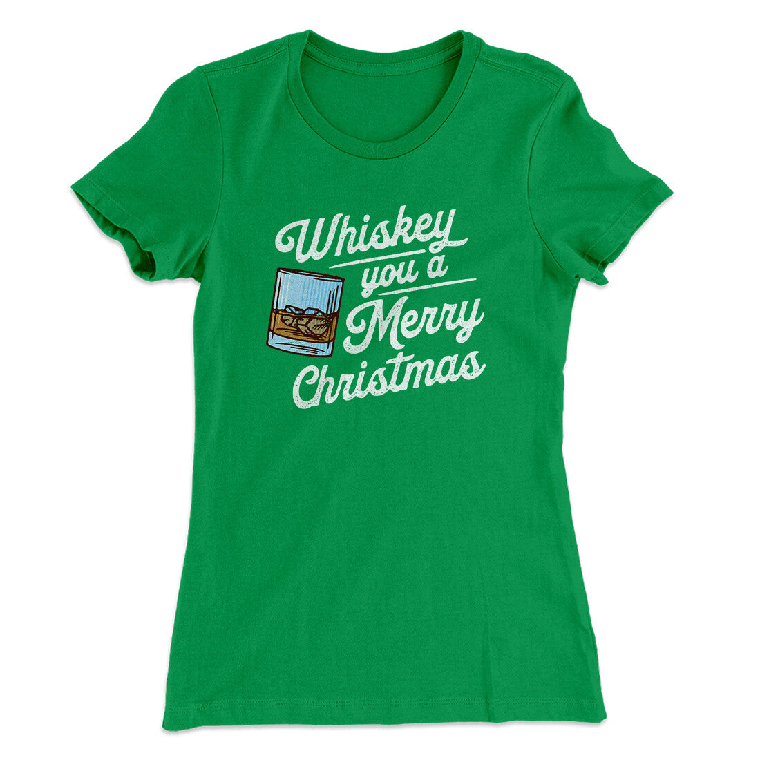 Whiskey You A Merry Christmas Women's T-Shirt