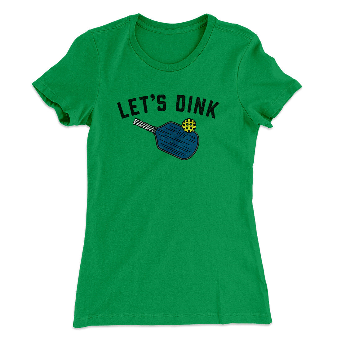 Let‚Äôs Dink Women's T-Shirt