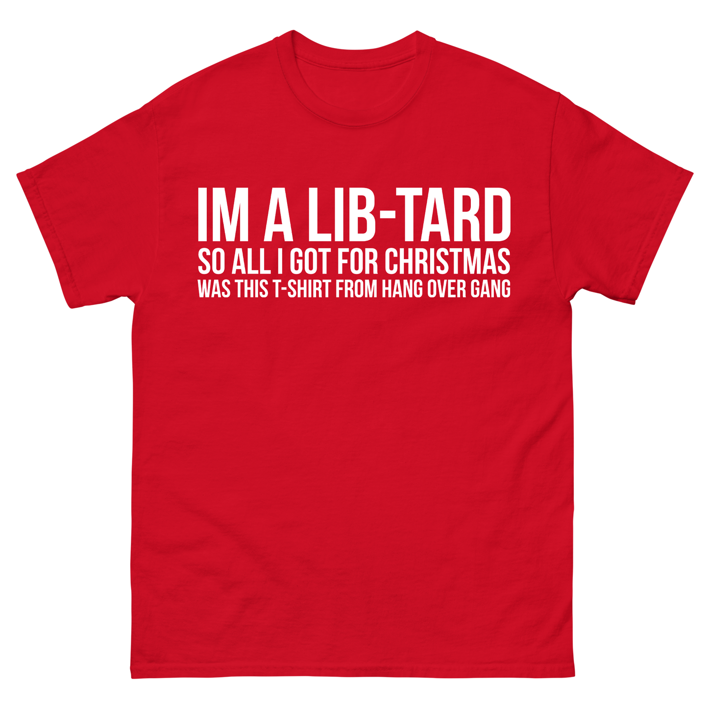 Lib-Tard T-Shirt
