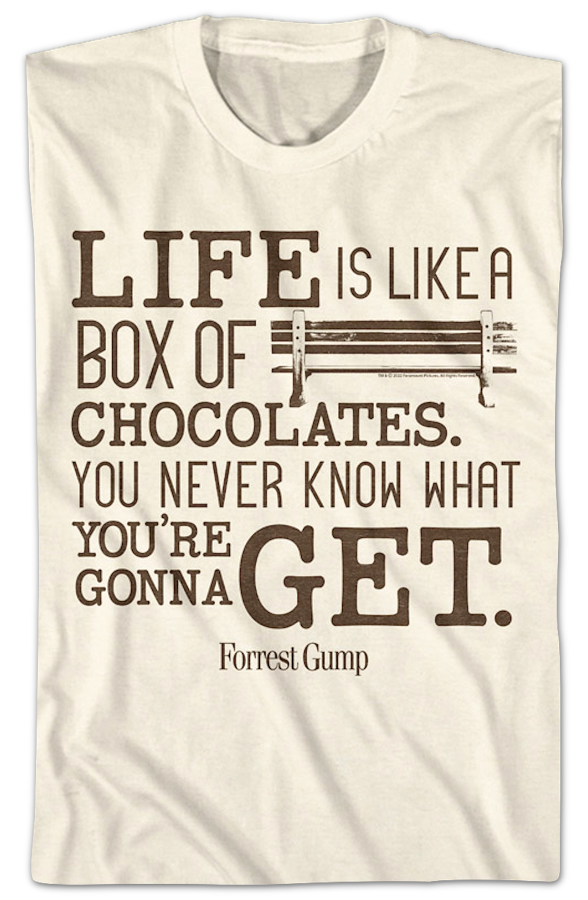 Life Is Like A Box Of Chocolates Forrest Gump T-Shirt