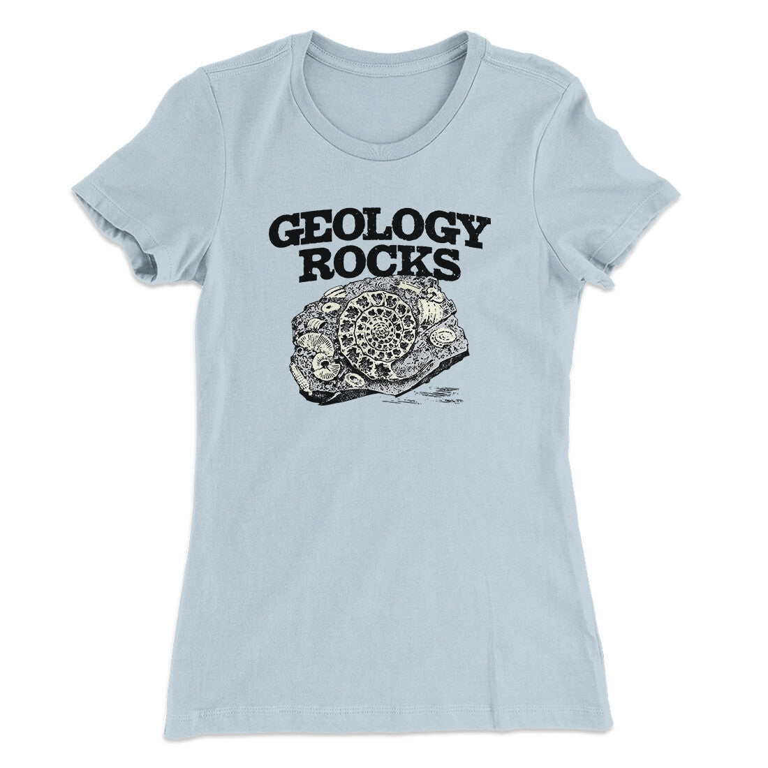 Geology Rocks Women's T-Shirt