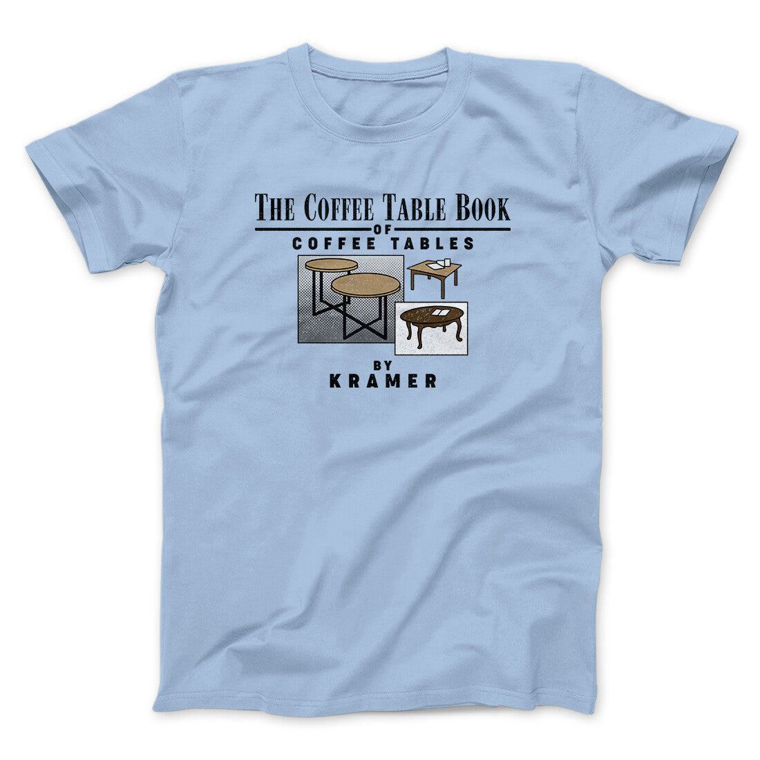 Coffee Table Book Of Coffee Tables Men/Unisex T-Shirt