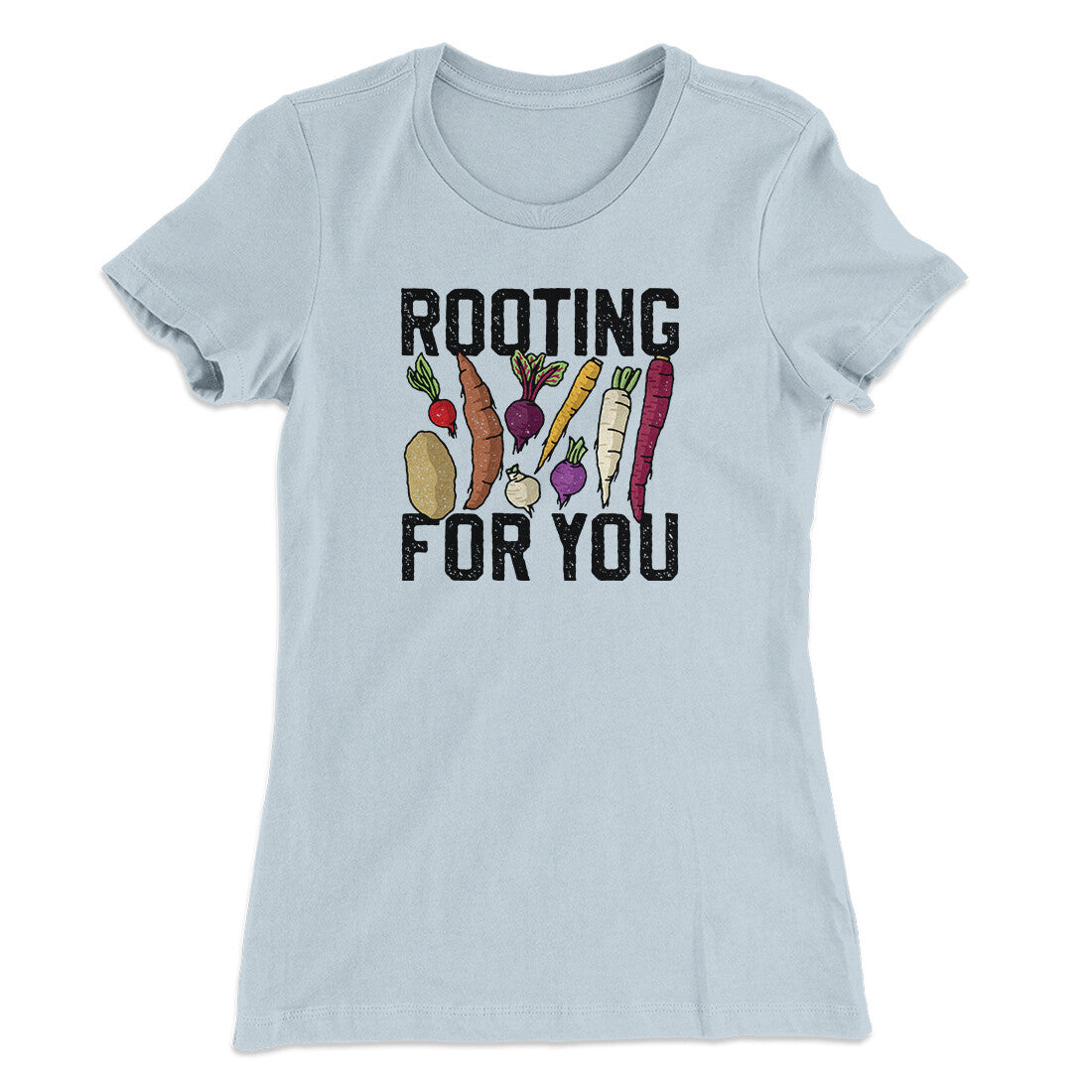 Rooting For You Women's T-Shirt