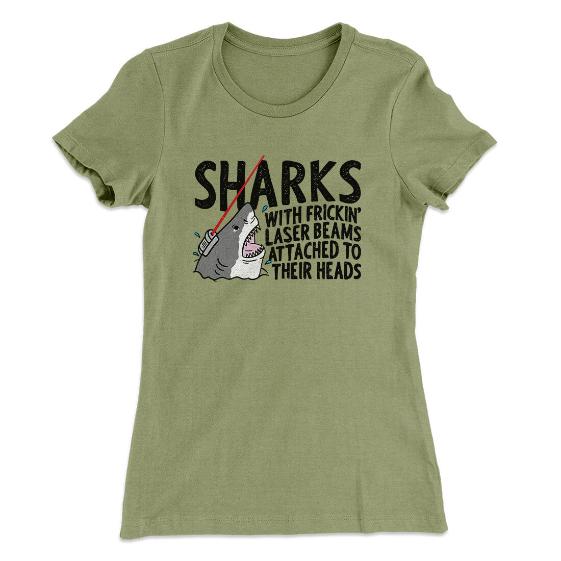 Sharks With Frickin‚Äô Laser Beams Women's T-Shirt