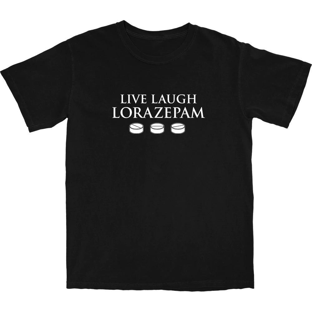 Live Laugh T Shirt