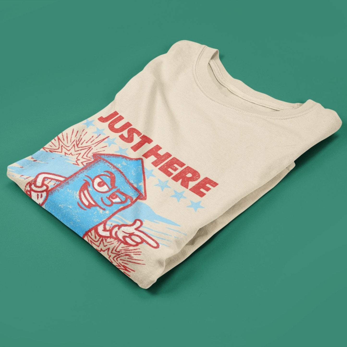 Just Here to Bang T Shirt