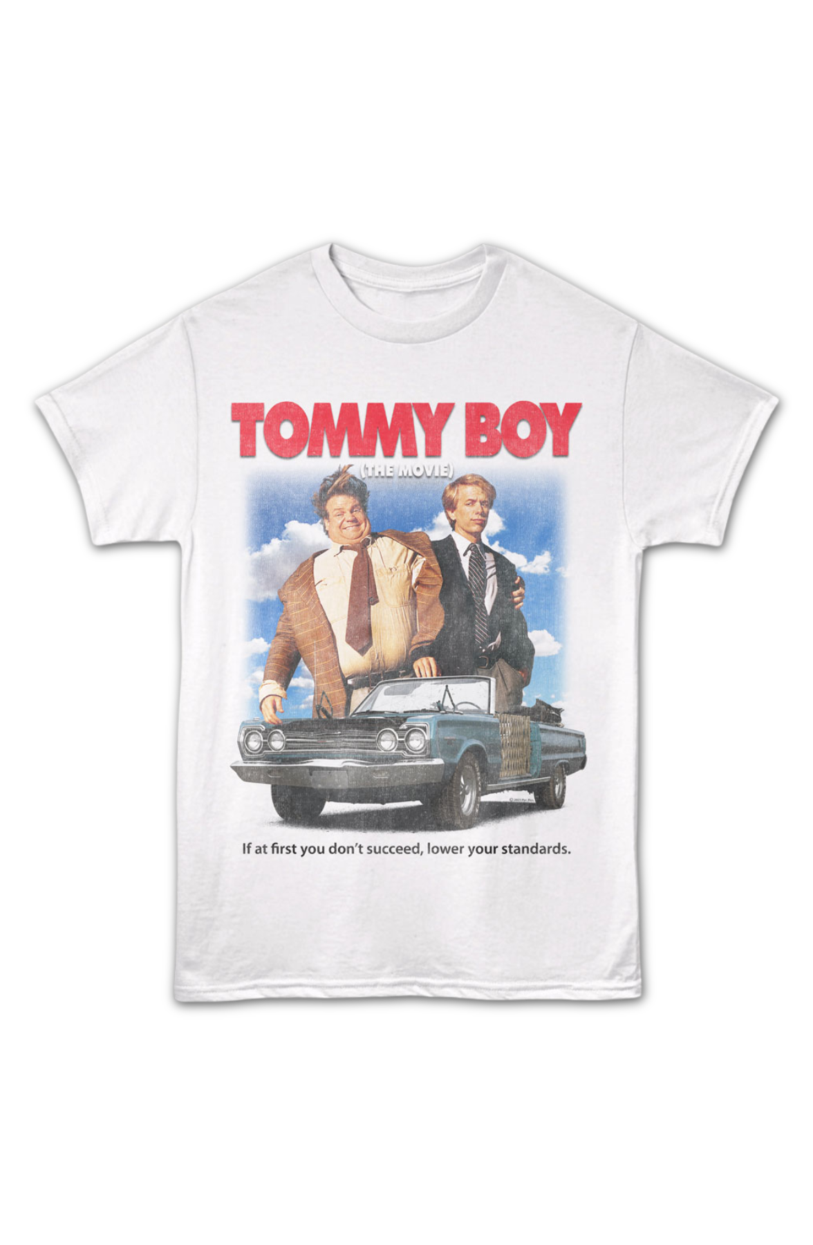 Lower Your Standards Tommy Boy T-Shirt