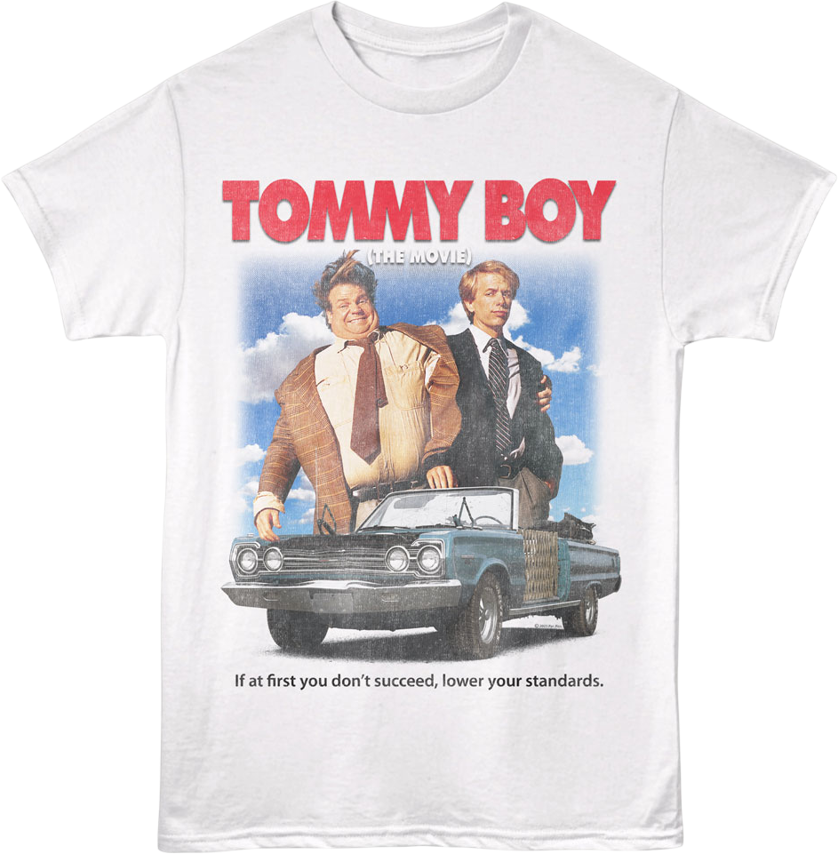 Lower Your Standards Tommy Boy T-Shirt